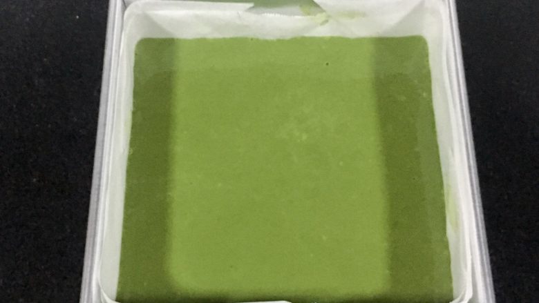 法式抹茶红豆糕,全部倒入,大概七八分满。